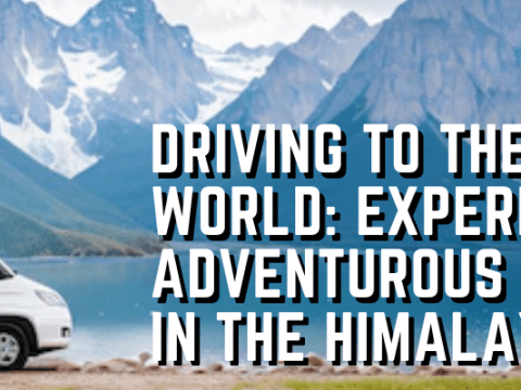 Driving to the Top of the World Experiencing an Adventurous Car Journey in the Himalayas, India