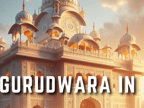 Guide to knowing the significance of nanaksar gurudwara in Ludhiana