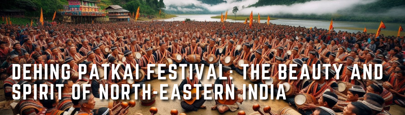 Dehing patkai festival: The beauty and spirit of north-eastern India