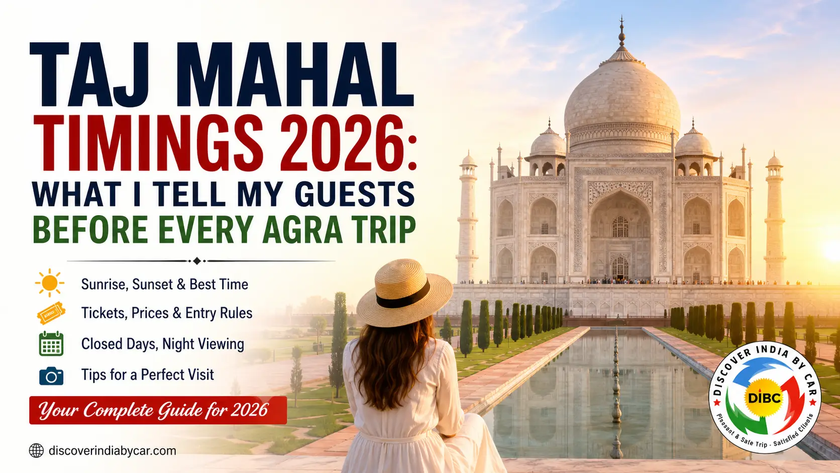 Taj Mahal Timings Sep 2026: Opening, Closing & Night Viewing