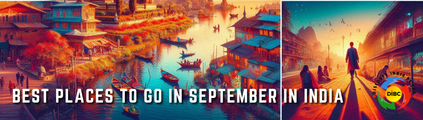 Best places to go in September in India