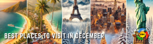 Best Places to Visit in December