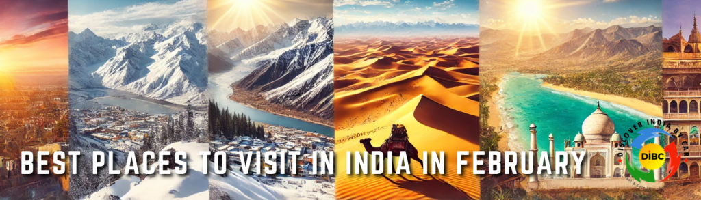 Best Places to Visit in India in February (2025): Top Travel Destinations & Tips