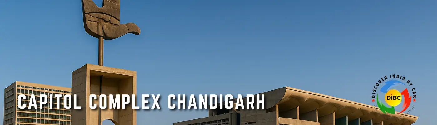 Capitol Complex Chandigarh – UNESCO Marvel by Le Corbusier