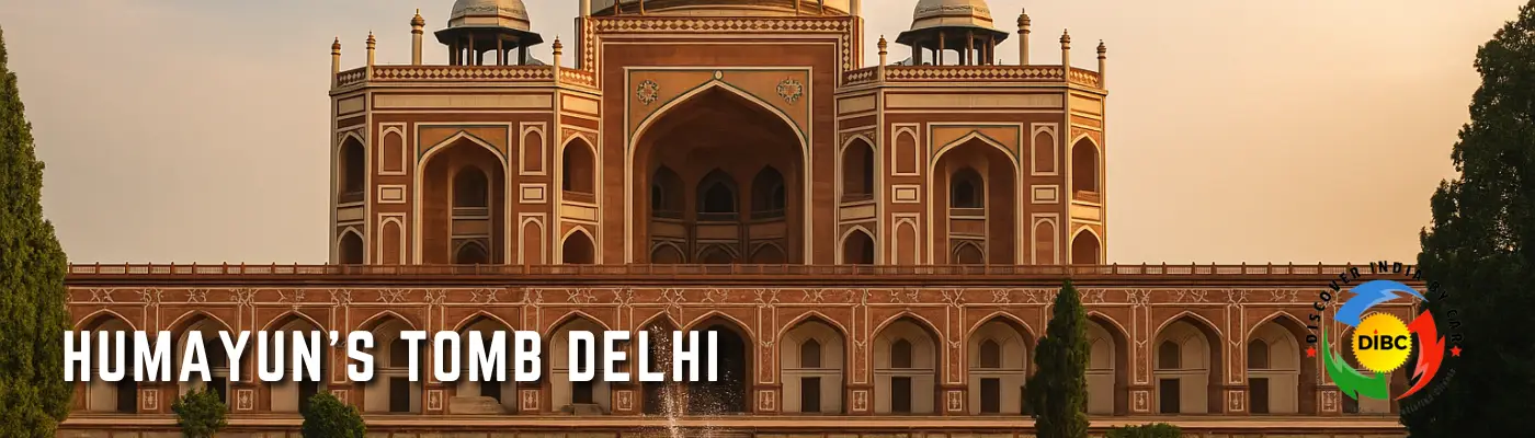Humayun’s Tomb Delhi History, Timings, Tickets & Metro Guide-01