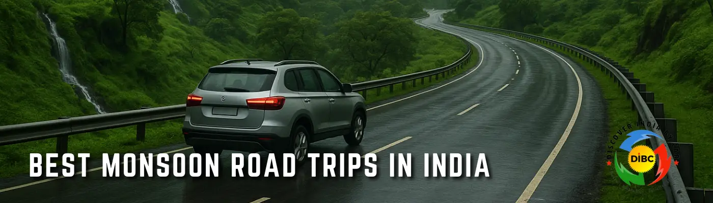 Best Monsoon Road Trips in India