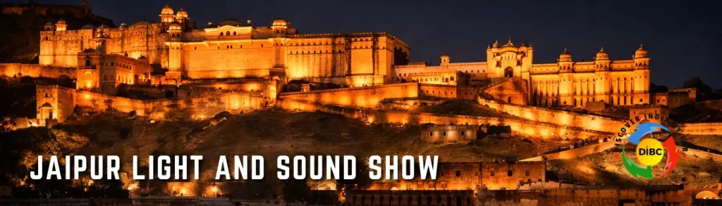 Jaipur Light and Sound Show: Amber & Nahargarh Fort Timings, Tickets & Tips