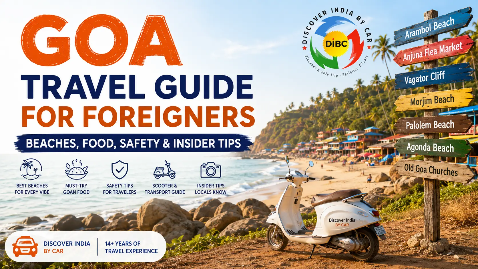 Goa Travel Guide for Foreigners: Beaches & Safety Tips