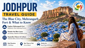 Jodhpur Travel Guide (2026) - Secrets to the Blue City & Fort
